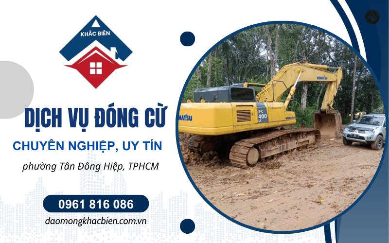 dịch vụ đóng cừ phường Tân Đông Hiệp