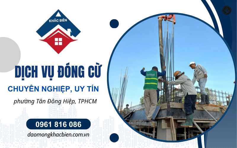 dịch vụ đóng cừ phường Tân Đông Hiệp